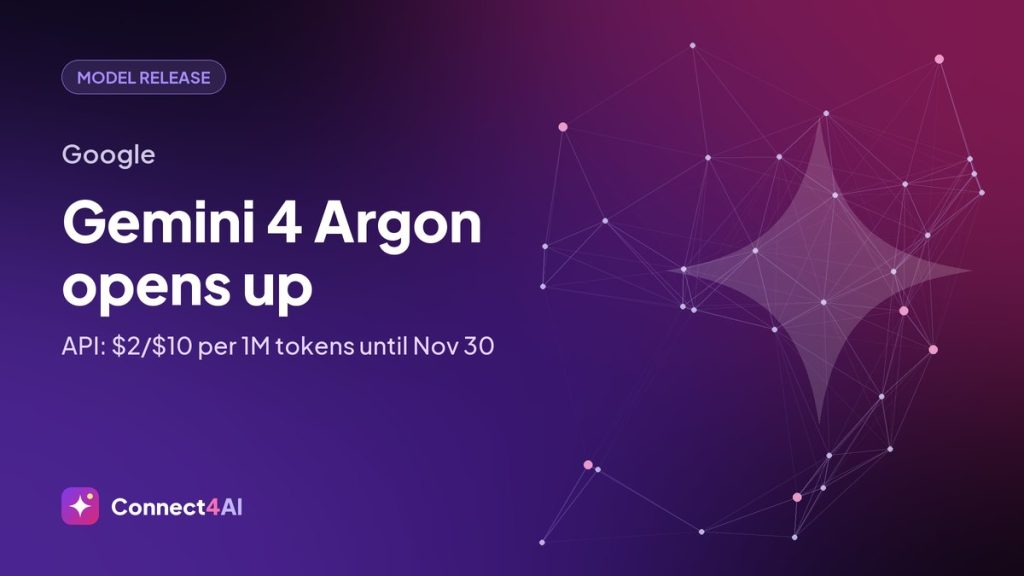 Google opens Gemini 4 Argon to paid users; API price doubles Dec 1